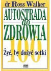 AUTOSTRADA DO ZDROWIA