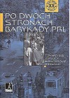 PO DWOCH STRONACH BARYKADY PRL