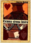 CIEMNA STRONA LUSTRA.