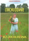 ODCHUDZANIE BEZ ODCHUDZANIA