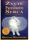 ZYCIE W PRZESTRZENI SERCA