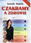 CZAKRAMY A ZDROWIE