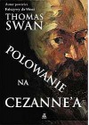 POLOWANIE NA CEZANNE'A