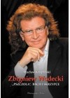 ZBIGNIEW WODECKI. PSZCZOLA, BACH I SKRZYPCE