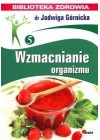 WZMACNIANIE ORGANIZMU