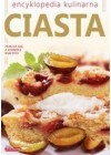 CIASTA. ENCYKLOPEDIA KULINARNA