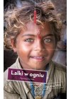 LALKI W OGNIU. OPOWIESCI Z INDII