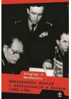 AMERYKANSKI WYWIAD I KONFRONTACJA W POLSCE 1980-1981