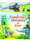 NAJPIEKNIEJSZE OPOWIADANIA DLA DZIECI