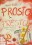 PROSTO I PRESTO