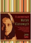 13 PIERWOTNYCH MATEK KLANOWYCH
