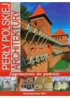 PERLY POLSKIEJ ARCHITEKTURY