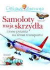 CIEKAWE DLACZEGO SAMOLOTY MAJA SKRZYDLA