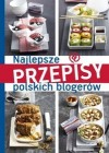 NAJLEPSZE PRZEPISY POLSKICH BLOGEROW