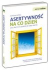 ASERTYWNOSC NA CO DZIEN