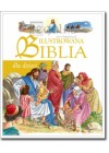 ILUSTROWANA BIBLIA DLA DZIECI