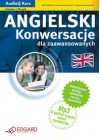 ANGIELSKI KONWERSACJE DLA ZAAWANSOWANYCH