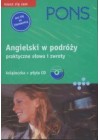 ANGIELSKI W PODROZY - PRAKTYCZNE SLOWA I ZWROTY