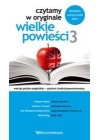 WIELKIE OPOWIESCI 3. CZYTAMY W ORYGINALE