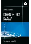 DIAGNOSTYKA KARMY 6 - STOPNIE KU BOSKOSCI