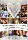 SURSUM CORDA. W GORE SERCA- WIERSZE