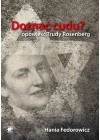DOZNAC CUDU? OPOWIESC TRYDY ROSENBERG