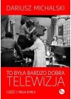 TO BYLA BARDZO DOBRA TELEWIZJA