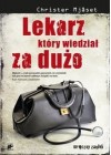 LEKARZ, KTORY WIEDZIAL ZA DUZO