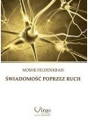 SWIADOMOSC POPRZEZ RUCH