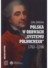 POLSKA W OKOWACH "SYSTEMU POLNOCNEGO"