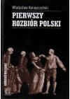 PIERWSZY ROZBIOR POLSKI