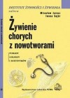 ZYWIENIE CHORYCH Z NOWOTWORAMI