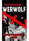 WERWOLF - BRUTALNI POGROMCY HITLERA