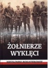 ZOLNIERZE WYKLECI