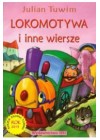 LOKOMOTYWA I INNE WIERSZE