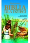 ILUSTROWANA BIBLIA DLA DZIECI