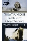 NIEWYJASNIONE TAJEMNICE II WOJNY SWIATOWEJ