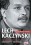 LECH KACZYNSKI- BIOGRAFIA POLITYCZNA 1949-2005