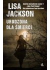 URODZONA DLA SMIERCI