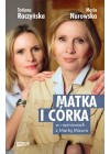 MATKA I CORKA W ROZMOWACH Z MARTA MIZURO