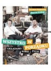 WSZYSTKO W PORZADKU. UKLADAMY SOBIE ZYCIE