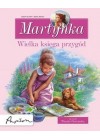 MARTYNKA. WIELKA KSIEGA PRZYGOD