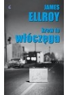 KREW TO WLOCZEGA