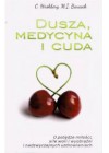DUSZA MEDYCYNA I CUDA