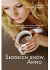 SLODKICH SNOW, ANNO