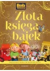 ZLOTA KSIEGA BAJEK. BOB BUDOWNICZY