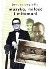 MUZYKA MILOSC I MITOMANI