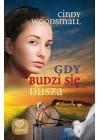 GDY BUDZI SIE DUSZA