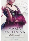 MARIA ANTONINA. Z PLACU NA SZAFOT