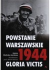 POWSTANIE WARSZAWSKIE 1944. GLORIA VICTIS+CD
